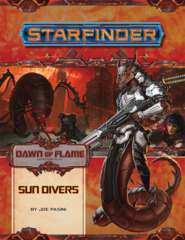 Dawn of Flame - Part 3: Sun Divers